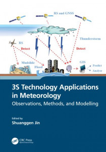 3S Technology Applications in Meteorology by Shuanggen Jin (Hardback)