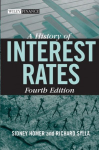 A History of Interest Rates by Sidney Homer (Hardback)