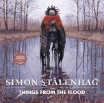 Things from the Flood by Simon Stålenhag - Signed Edition