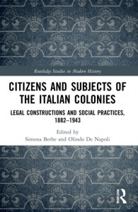 Citizens and Subjects of the Italian Colonies by Simona Berhe
