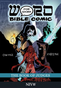 The Book of Judges: Word for Word Bible Comic by Simon Amadeus Pillario