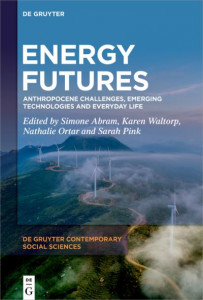 Energy Futures (Book 10) by Simone Abram (Hardback)