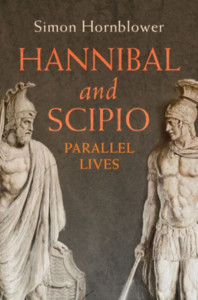Hannibal and Scipio by Simon Hornblower (Hardback)