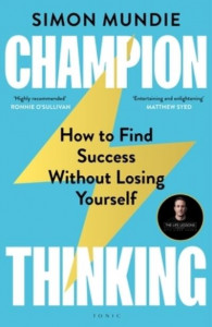 Champion Thinking by Simon Mundie (Hardback)