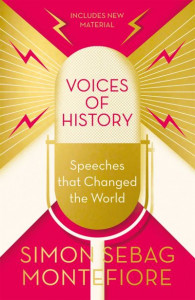 Voices of History by Simon Sebag Montefiore