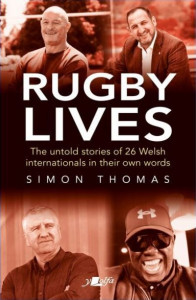 Rugby Lives by Simon Thomas