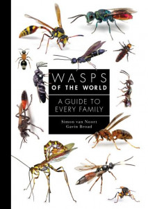 Wasps of the World (Book 8) by Simon Van Noort (Hardback)