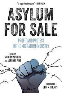 Asylum for Sale by Siobhán McGuirk