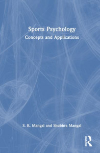 Sports Psychology by S. K. Mangal (Hardback)