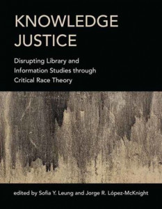 Knowledge Justice by Sofia Y. Leung