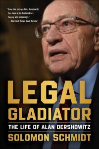 Legal Gladiator by Solomon Schmidt (Hardback)