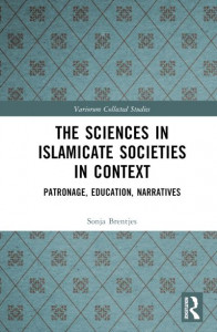 The Sciences in Islamicate Societies in Context by Sonja Brentjes (Hardback)