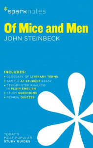 Of Mice and Men SparkNotes Literature Guide by SparkNotes