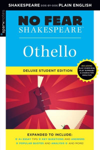 Othello: No Fear Shakespeare Deluxe Student Edition by SparkNotes
