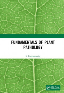 Fundamentals of Plant Pathology by S. Parthasarathy (Hardback)