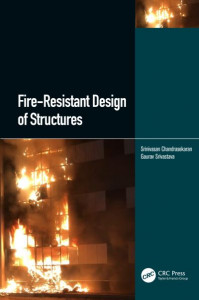 Fire-Resistant Design of Structures by Srinivasan Chandrasekaran (Hardback)