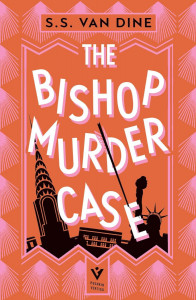 The Bishop Murder Case by S. S. Van Dine (Hardback)