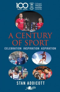 A Century of Sport by Stan Addicott