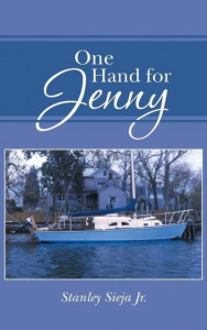 One Hand for Jenny by Stanley Sieja, Jr