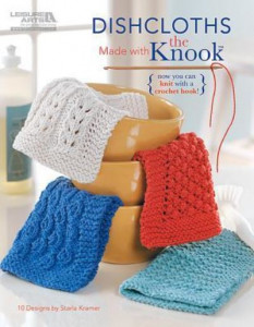 Dishcloths Made With the KnookTM by Starla Kramer