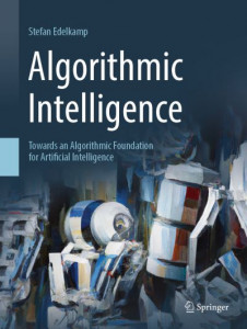 Algorithmic Intelligence by Stefan Edelkamp (Hardback)