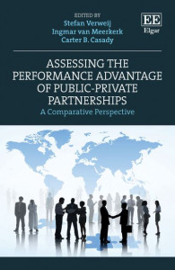 Assessing the Performance Advantage of Public-Private Partnerships by Stefan Verweij (Hardback)