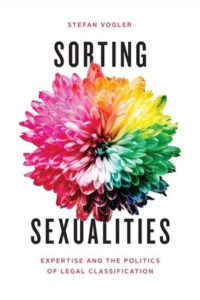 Sorting Sexualities by Stefan Vogler (Hardback)