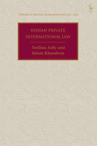 Indian Private International Law (volume 6) by Stellina Jolly (Hardback)