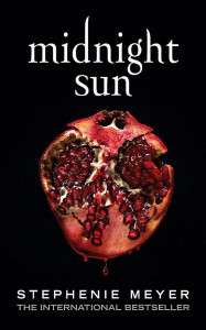 Midnight Sun by Stephenie Meyer	 - Signed Edition