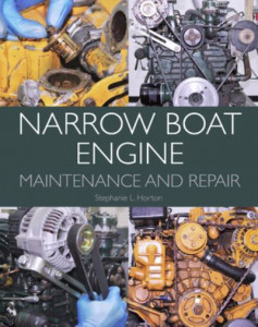 Narrow Boat Engine Maintenance and Repair by Stephanie L. Horton (Hardback)