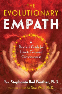 The Evolutionary Empath by Stephanie Red Feather