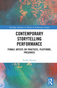 Contemporary Storytelling Performance by Stephe Harrop (Hardback)