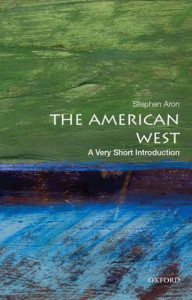 The American West by Stephen Aron