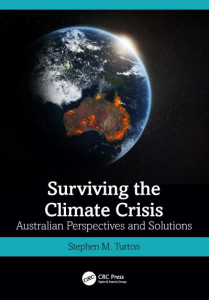 Surviving the Climate Crisis by Stephen M. Turton