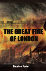 The Great Fire of London by S. Porter
