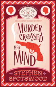 Murder Crossed Her Mind (Book 4) by Stephen Spotswood