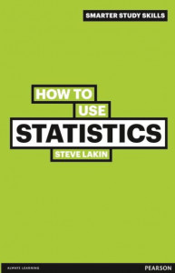 How to Use Statistics by Steve Lakin