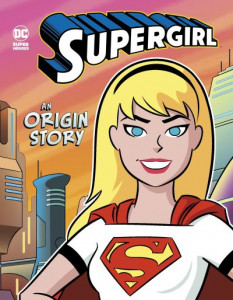 Supergirl by Steven Brezenoff (Hardback)