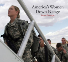 America's Women Down Range by Steven Clevenger