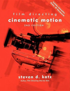 Cinematic Motion by Steven D. Katz