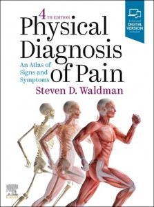 Physical Diagnosis of Pain by Steven D. Waldman (Hardback)