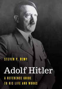Adolf Hitler by Steven P. Remy