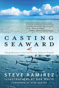 Casting Seaward by Steve Ramirez (Hardback)