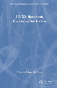 UI/UX Handbook by Sufyan bin Uzayr (Hardback)