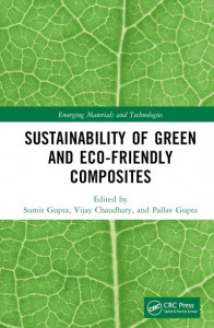 Sustainability of Green and Eco-Friendly Composites by Sumit Gupta (Hardback)