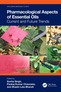 Pharmacological Aspects of Essential Oils by Sunita Singh (Hardback)