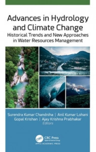 Advances in Hydrology and Climate Change by Surendra Kumar Chandniha (Hardback)