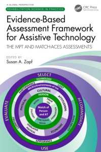 Evidence-Based Assessment Framework for Assistive Technology by Susan A. Zapf (Hardback)