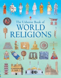 The Usborne Book of World Religions by Susan Meredith