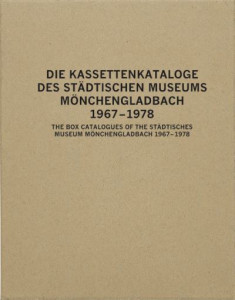 The Box Catalogues of the Städtisches Museum Mönchengladbach 1967-78 by Susanne Rennert (Hardback)